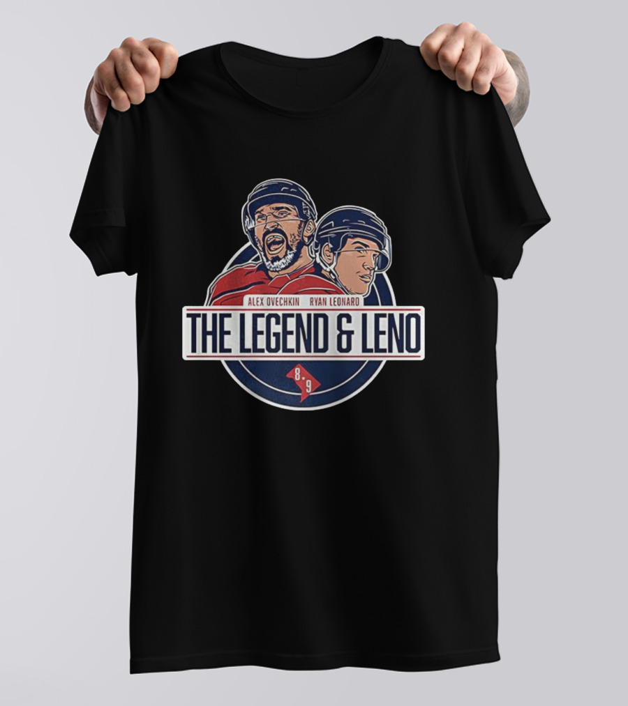 Alex Ovechkin Ryan Leonard The Legend & Leno Washington Capitals 8 9 T-Shirt