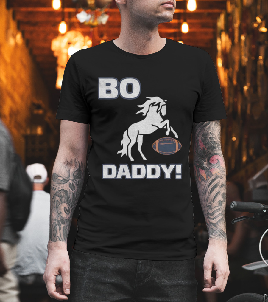 Bo Nix Denver Broncos Football Bo Daddy NFL 2025 Horseball T-Shirt