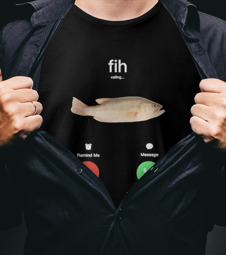 Fih Calling Fish Meme Decline Accept Buttons T-Shirt