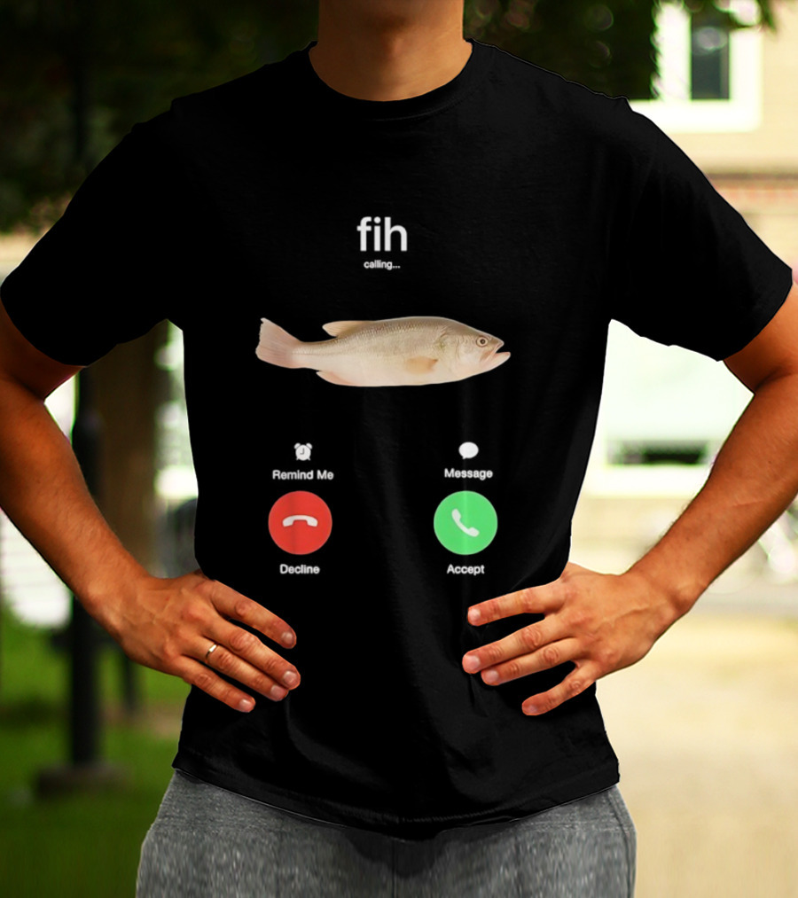 Fih Calling Fish Meme Decline Accept Buttons T-Shirt