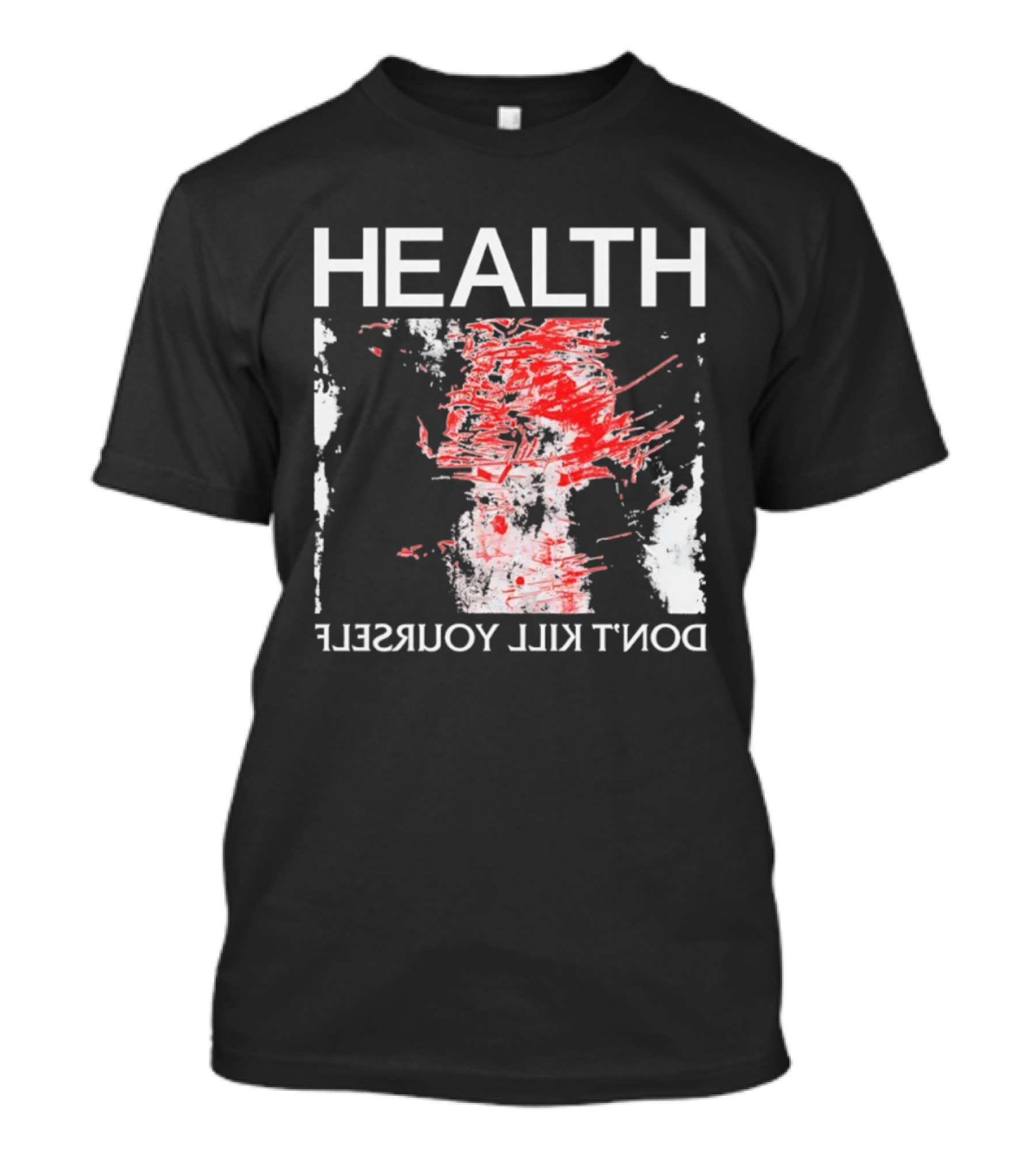 HEALTH Don't Kill Yourself Red Brush Strokes T-Shirt