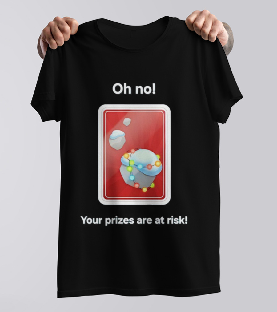 Oh No Your Prizes Are At Risk Christmas Card With Snowy Rocks And Colorful String Lights T-Shirt