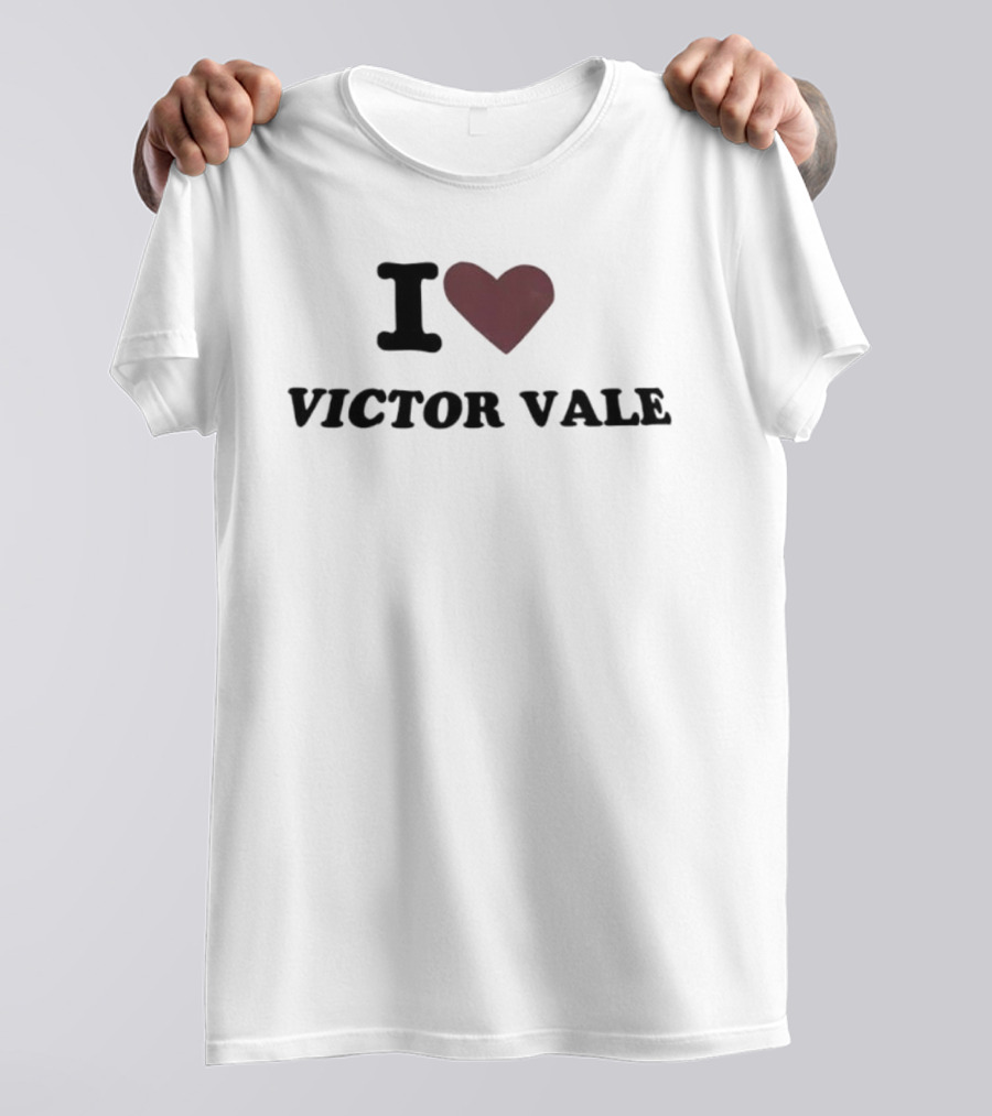 I Love Victor Vale Fan Apparel Literary Reference T-Shirt