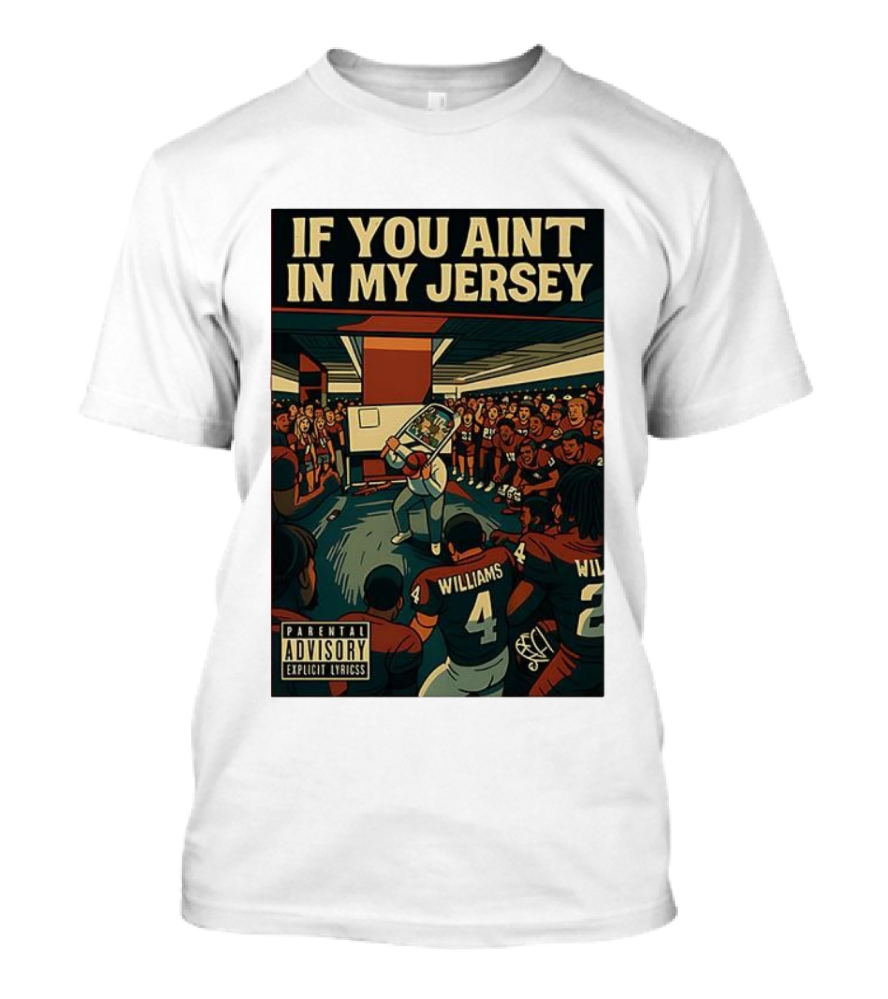 If You Aint In My Jersey Locker Room T-Shirt