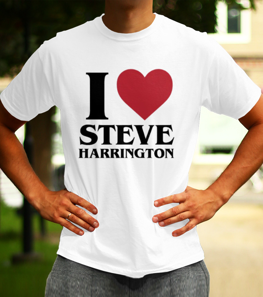 I Love Steve Harrington Heart Stranger Things T-Shirt
