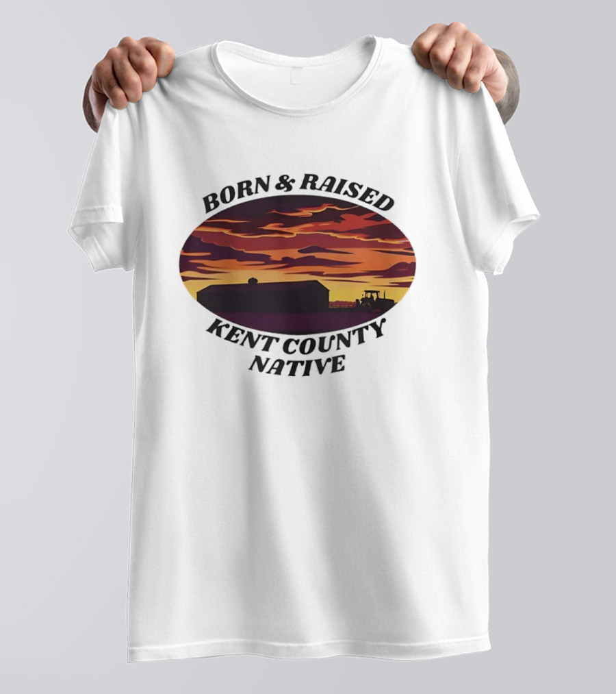 Born Raised Kent County Native Sunset Barn And Tractor Vintage Retro Landscape T-Shirt