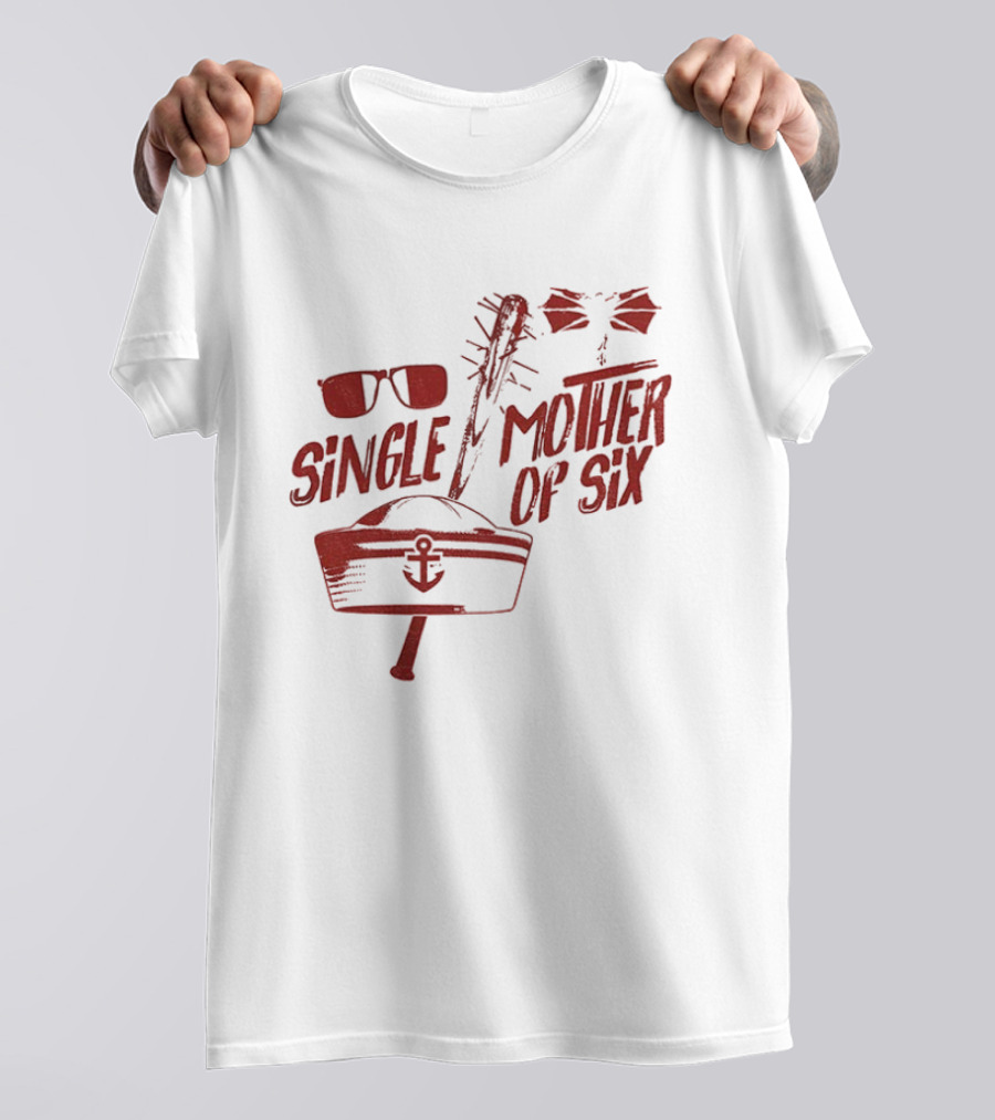 Retro 80s Single Mother Of Six Baseball Bat Sunglasses Anchor T-Shirt