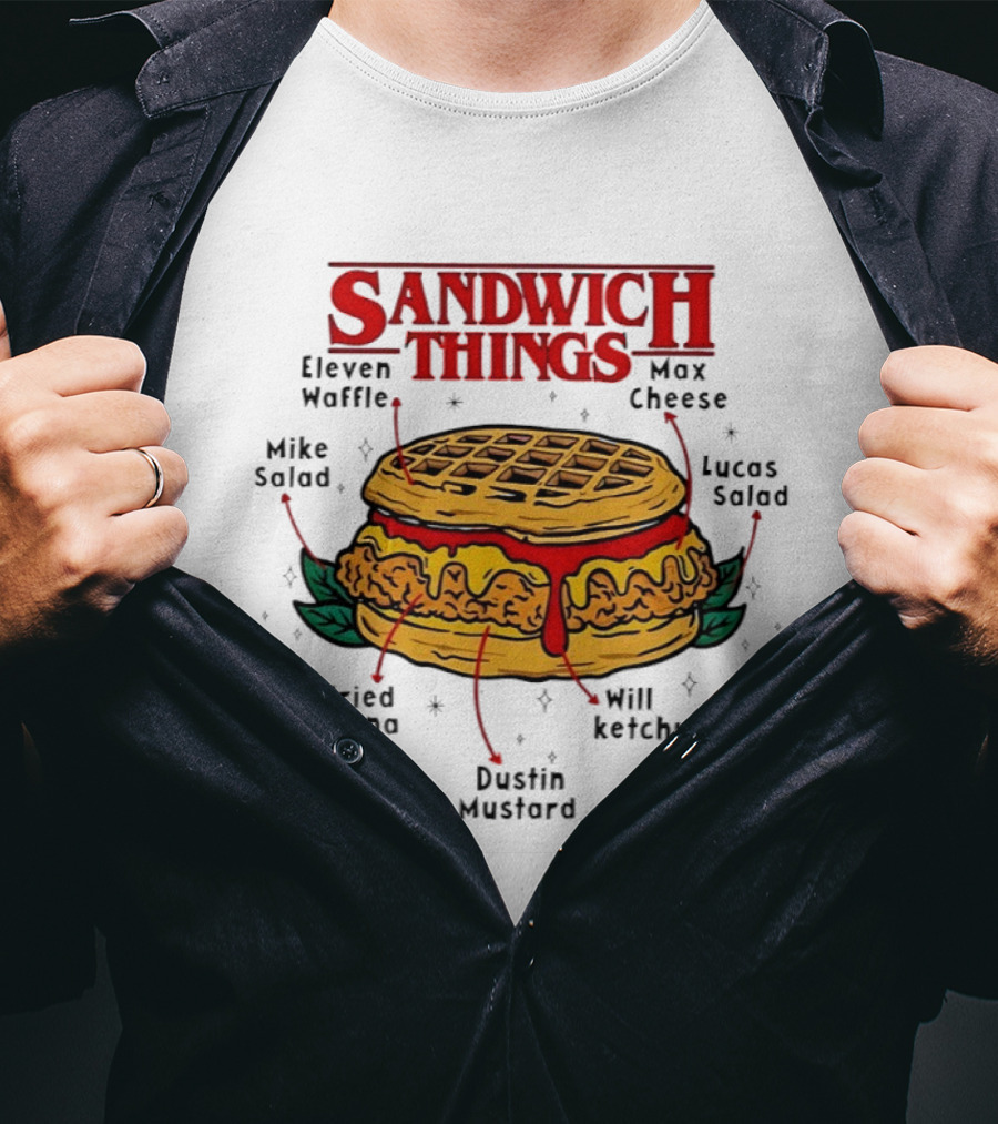 Sandwich Things Stranger Things Eleven Waffle Max Cheese Mike Lucas Salad T-Shirt
