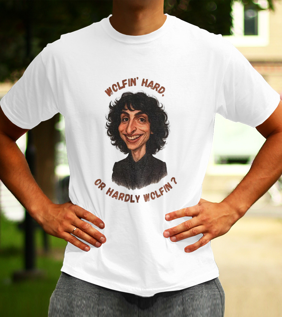 Finn Wolfhard Stranger Things Caricature Wolfin’ Hard Or Hardly Wolfin T-Shirt