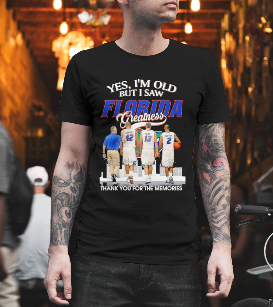 Yes I’m Old But I Saw Florida Greatness Thank You For The Memories Signatures T-Shirt