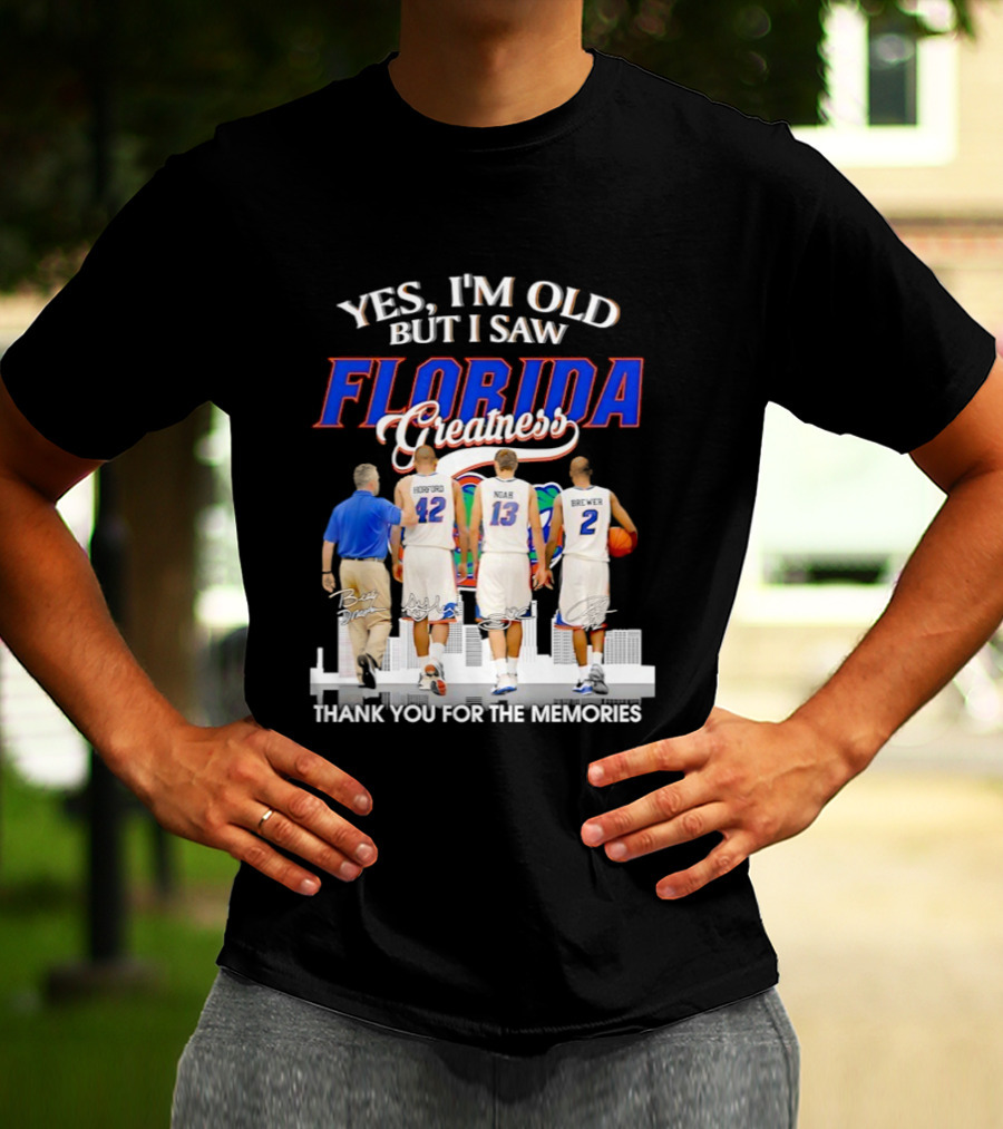 Yes I’m Old But I Saw Florida Greatness Thank You For The Memories Signatures T-Shirt