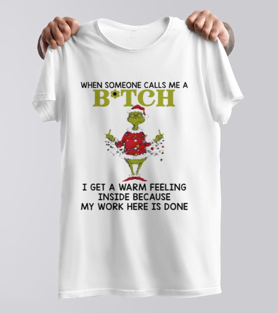 Grinch Santa Suit Christmas Lights Warm Feeling Inside B*TCH T-Shirt
