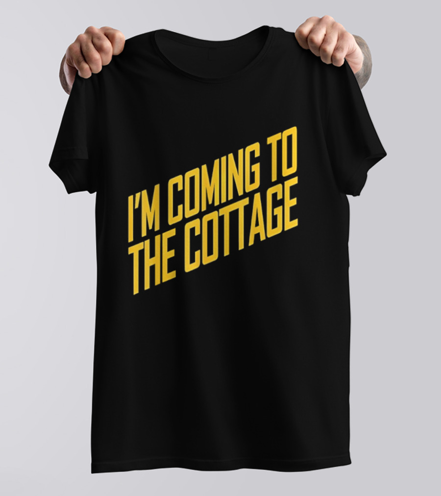 I'm Coming To The Cottage Cozy Escape Adventure T-Shirt
