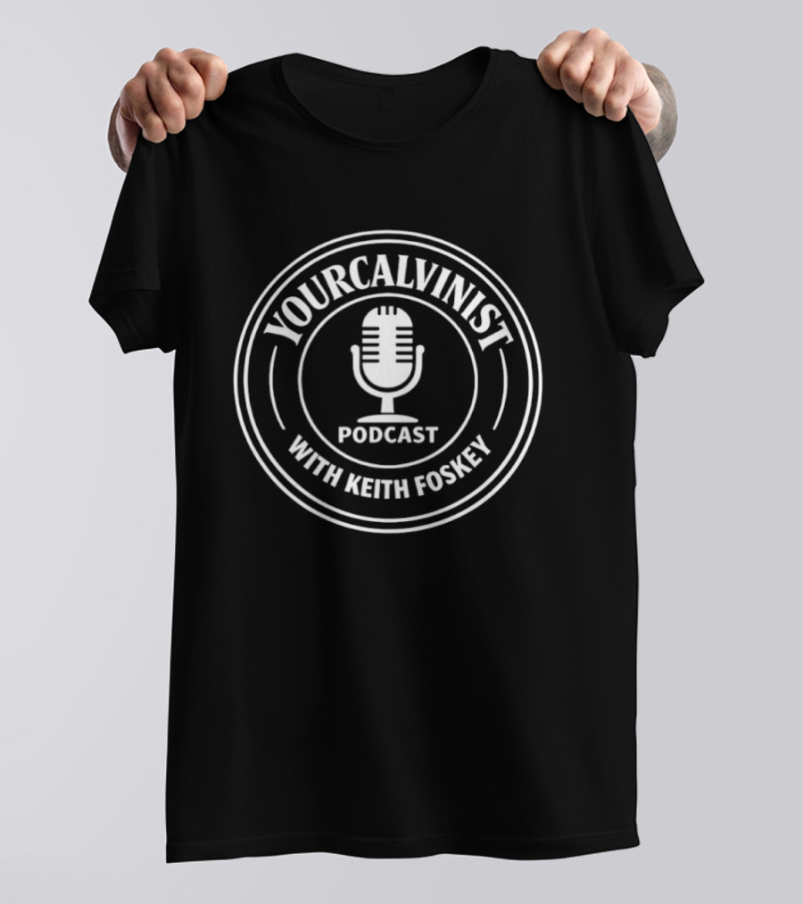 Your Calvinist Podcast With Keith Foskey Microphone Icon Circular T-Shirt