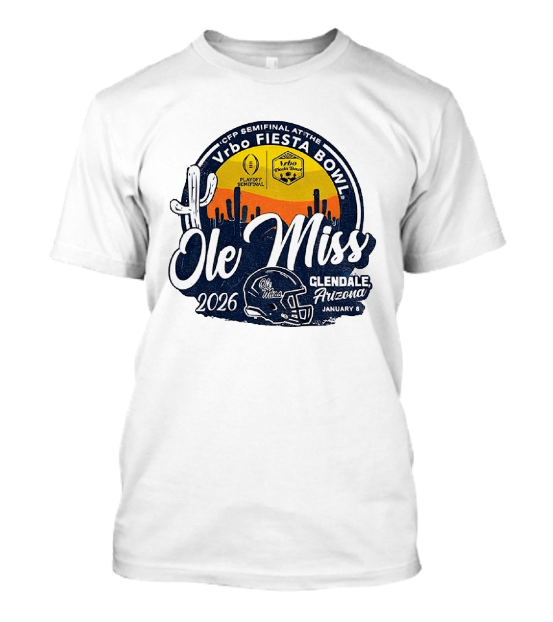 Ole Miss Rebels 2026 CFP Semifinal Vrbo Fiesta Bowl Glendale Arizona January 8 T-Shirt