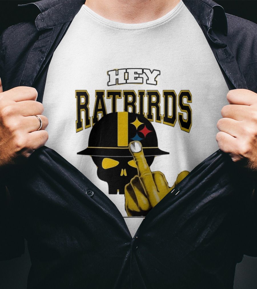 Hey Ratbirds Middle Finger Pittsburgh Steelers Skull T-Shirt