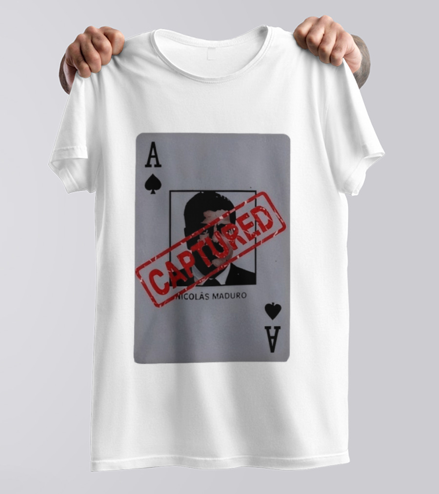 Nicolas Maduro Ace Of Spades Playing Card Captured Stamp T-Shirt