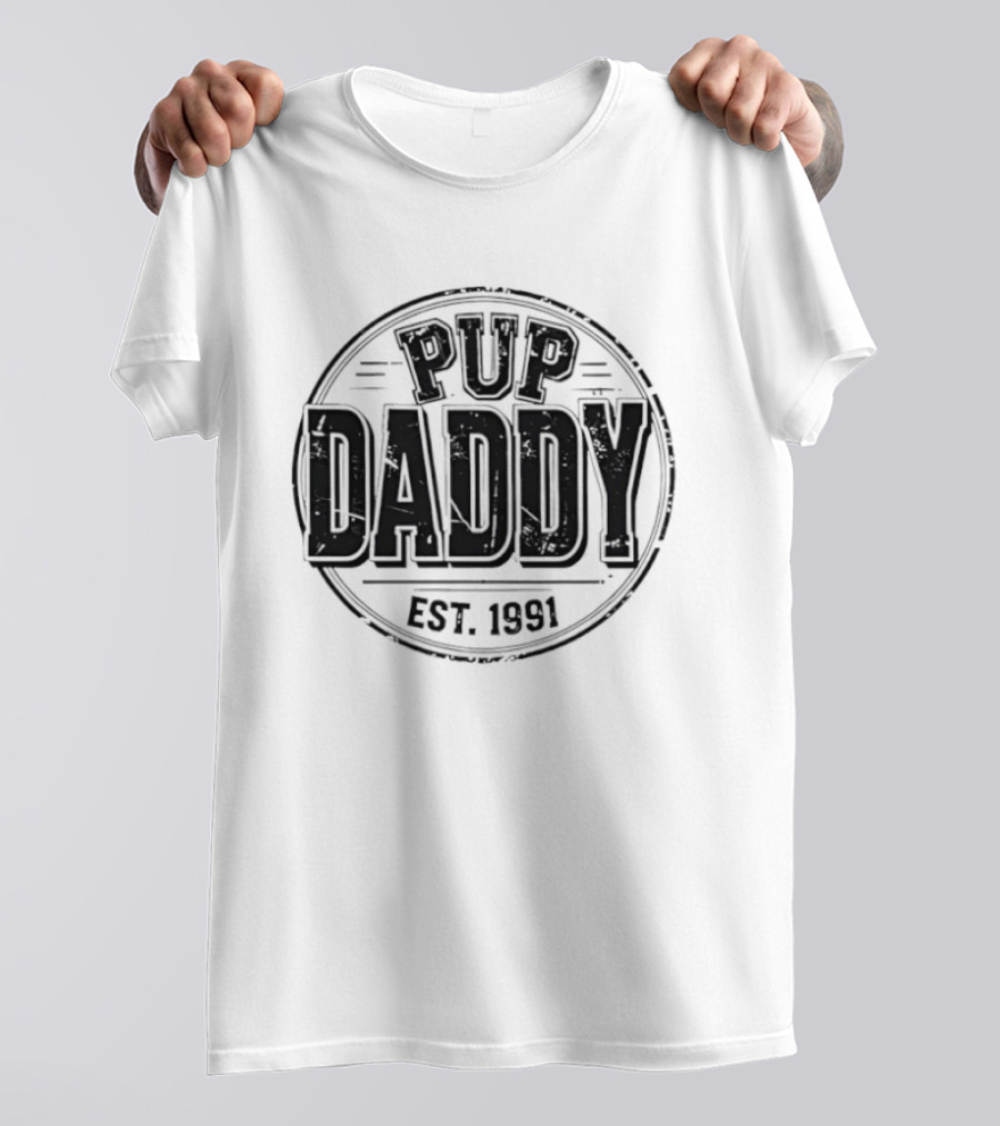 Pup Daddy Est 1991 Retro Vintage Style Circular T-Shirt