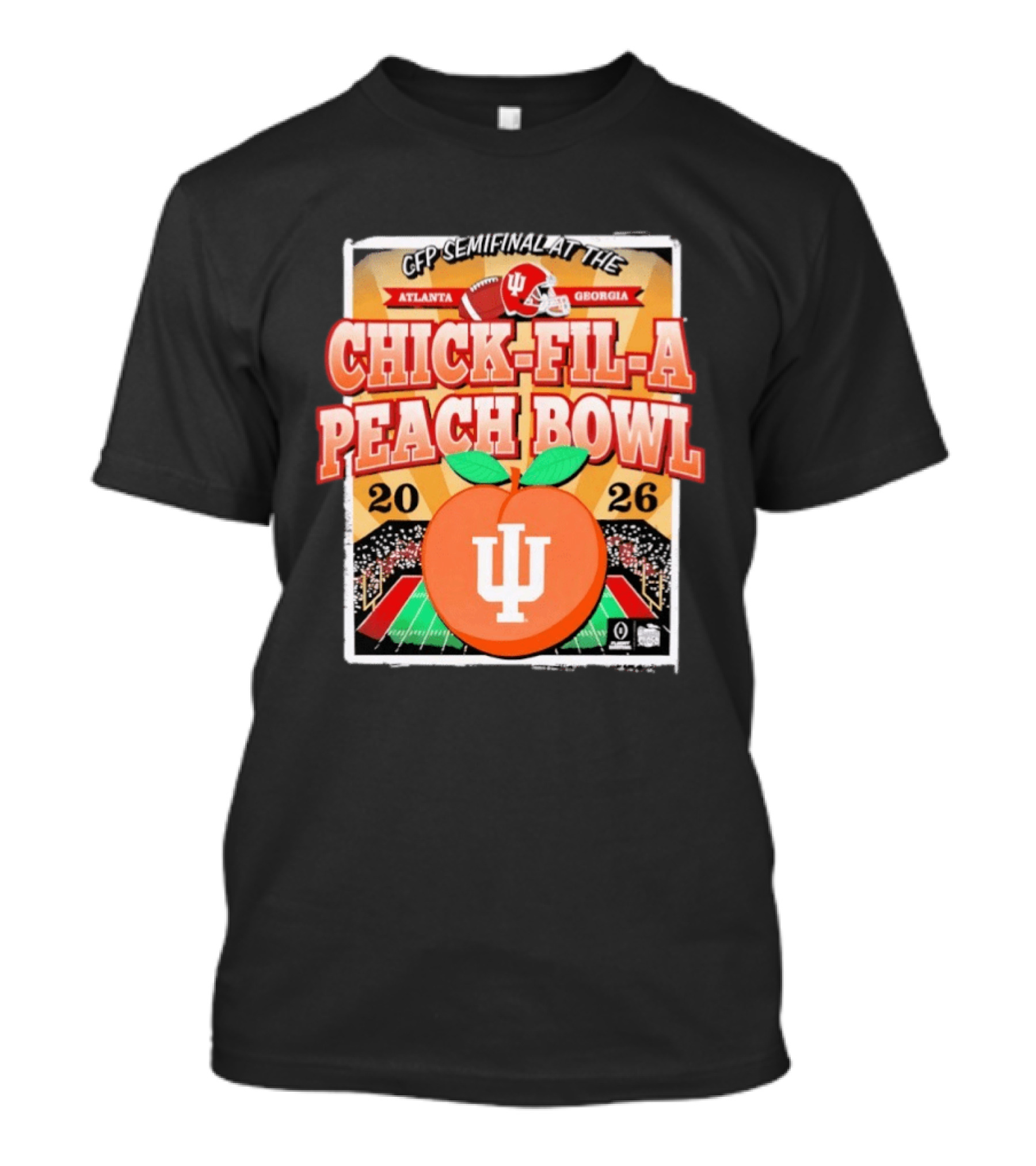 CFP Semifinal Indiana Hoosiers Chick Fil A Peach Bowl 2026 Atlanta Georgia T-Shirt