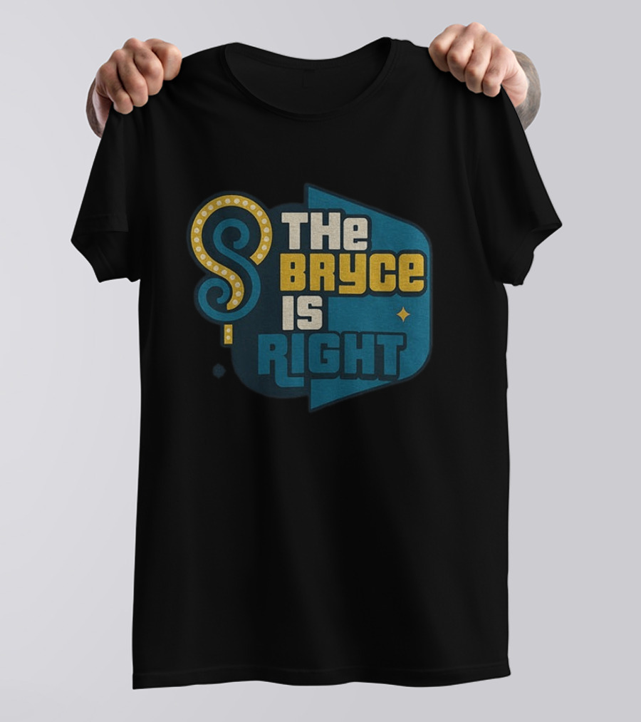 Bryce Young The Bryce Is Right Carolina Panthers T-Shirt