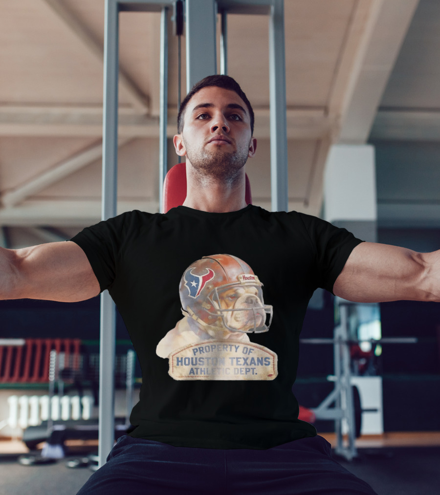 Bulldog With Houston Texans Helmet Property Of Houston Texans Athletic Dept T-Shirt