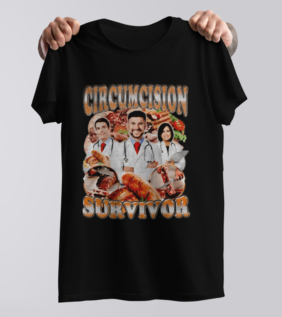 Circumcision Survivor Doctors With Sausages And Meats T-Shirt
