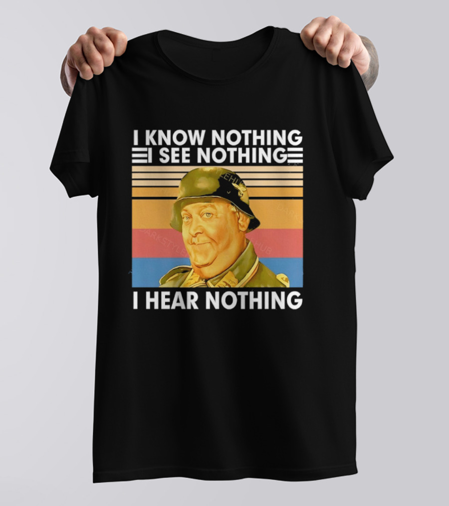 Sergeant Schultz Vintage I Know Nothing I See Nothing I Hear Nothing T-Shirt