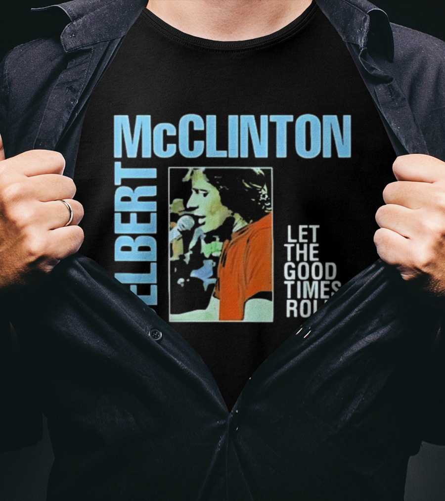 Delbert McClinton Let The Good Times Roll Singer Musician Performance T-Shirt