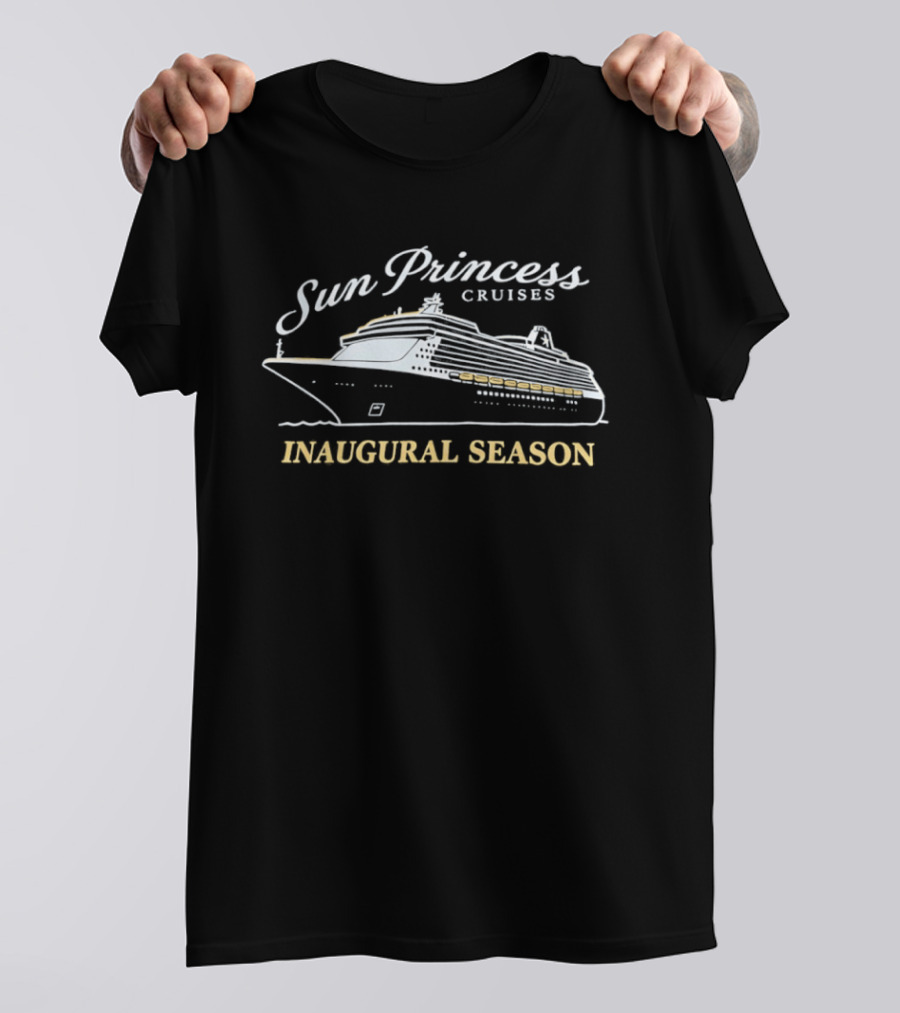 Sun Princess Cruises Inaugural Season Celebration Voyage Experience T-Shirt
