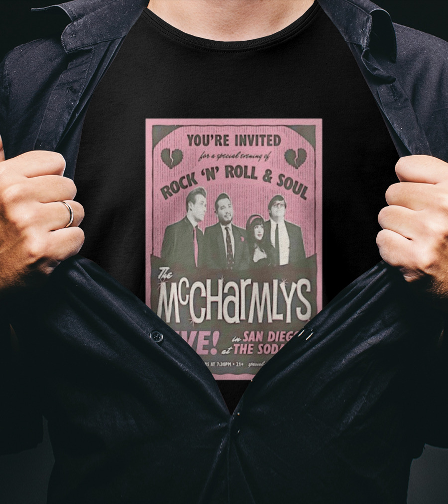 The McCharmlys Live Rock 'N' Roll And Soul San Diego Soda Bar January 23 2026 Event Invitation T-Shirt