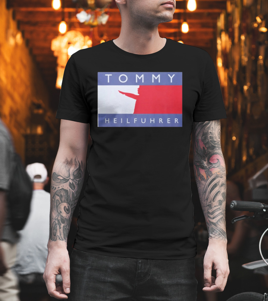 Tommy Heilfuhrer T-Shirt