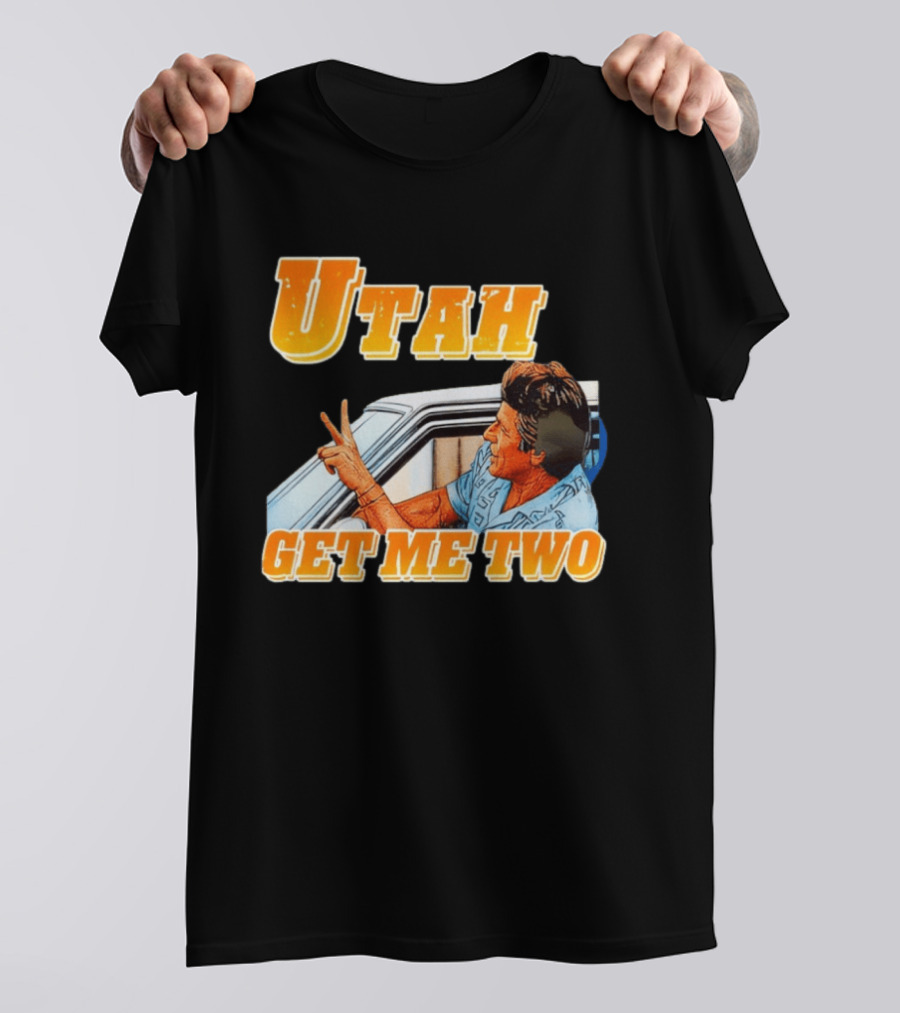 Utah Get Me Two Point Break Meme T-Shirt
