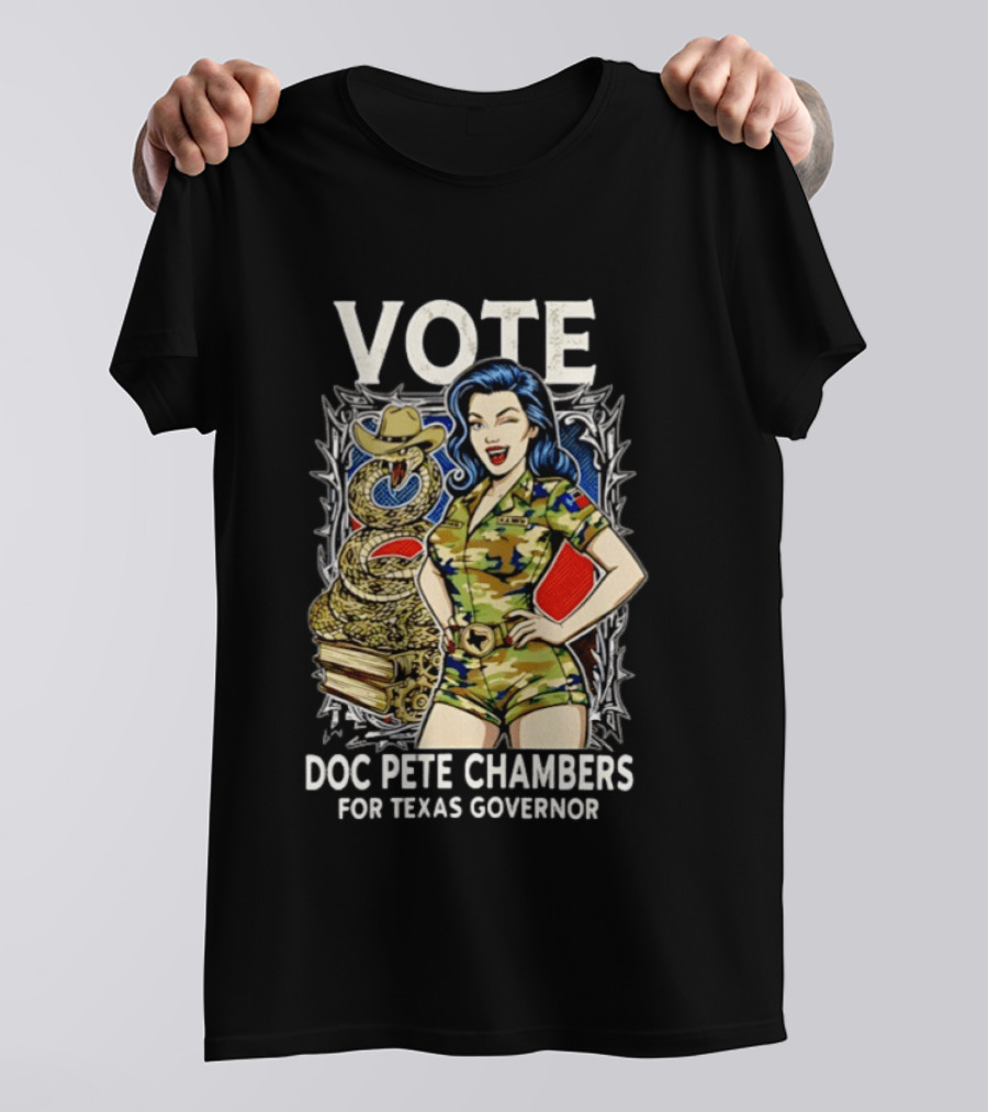 Vote Doc Pete Chambers For Texas Governor Camo Cowgirl Snake T-Shirt