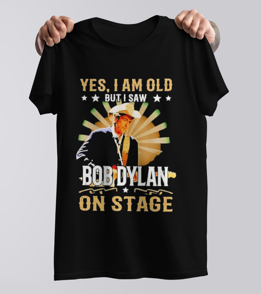 Yes I Am Old But I Saw Bob Dylan On Stage Vintage Starburst Cowboy Hat T-Shirt