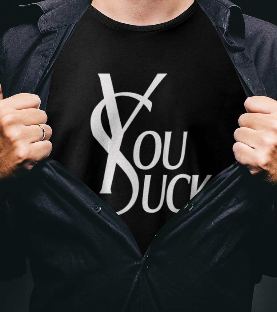 You Suck At Life Fashion T-Shirt