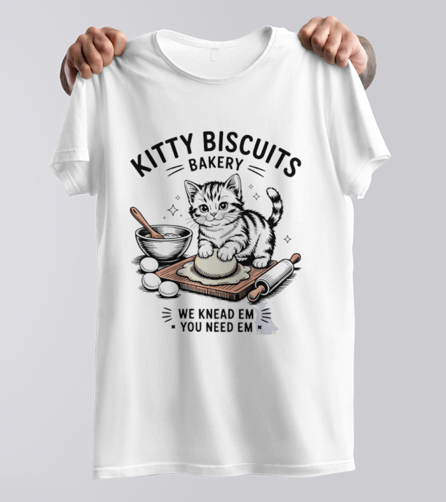 Kitty Biscuits Bakery We Knead Em You Need Em Cute Baking Cat T-Shirt