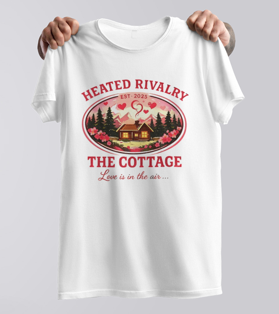 Heated Rivalry The Cottage Love Is In The Air Valentine's Day Est. 2025 T-Shirt