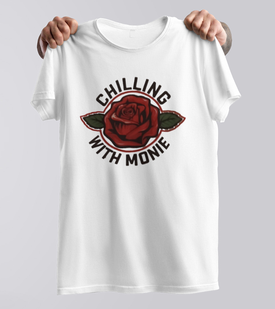 Chilling With Monie Red Rose T-Shirt