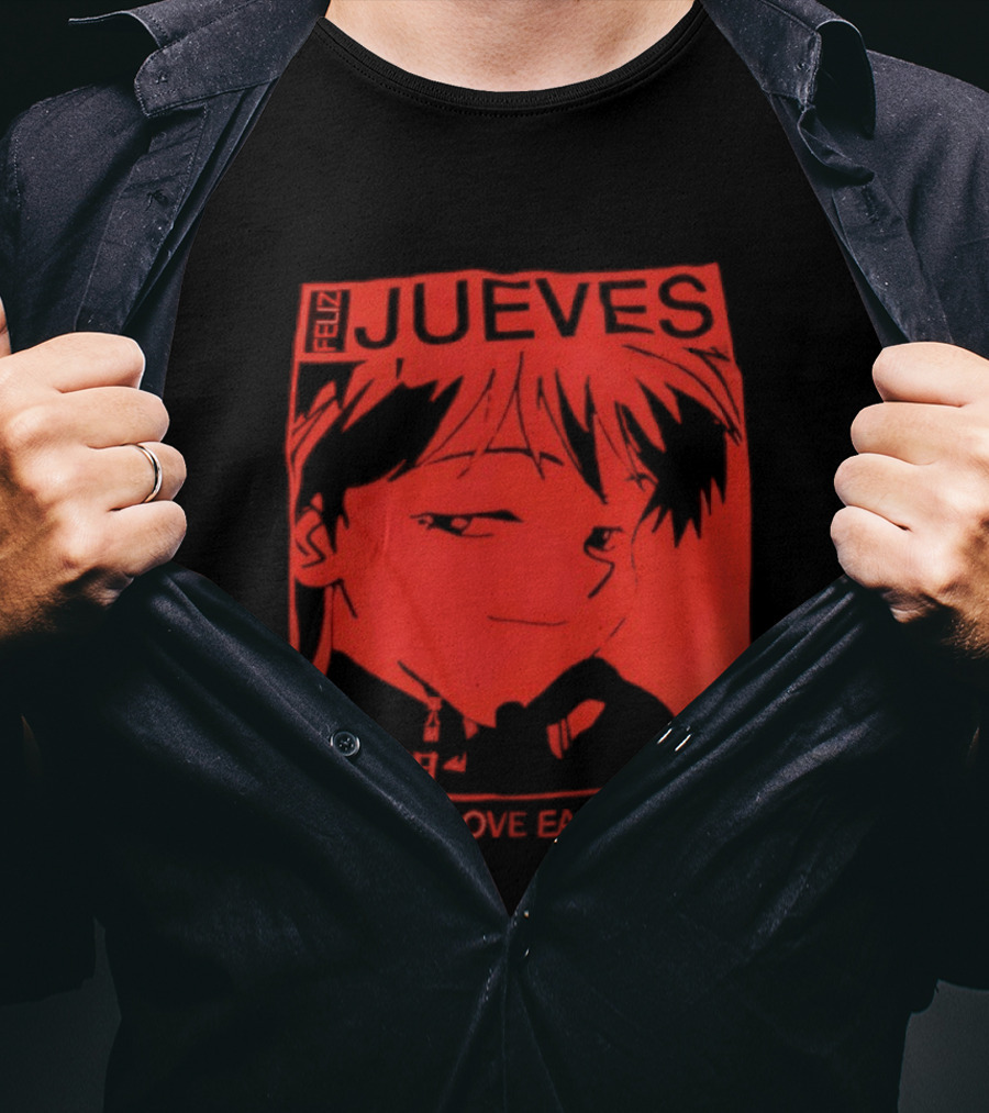 Asuka Langley Soryu Feliz Jueves You Will Love Each Other T-Shirt