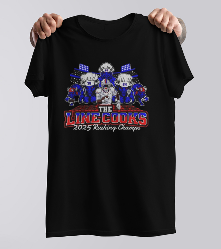 Buffalo Bills The Line Cooks 2025 Rushing Champs T-Shirt