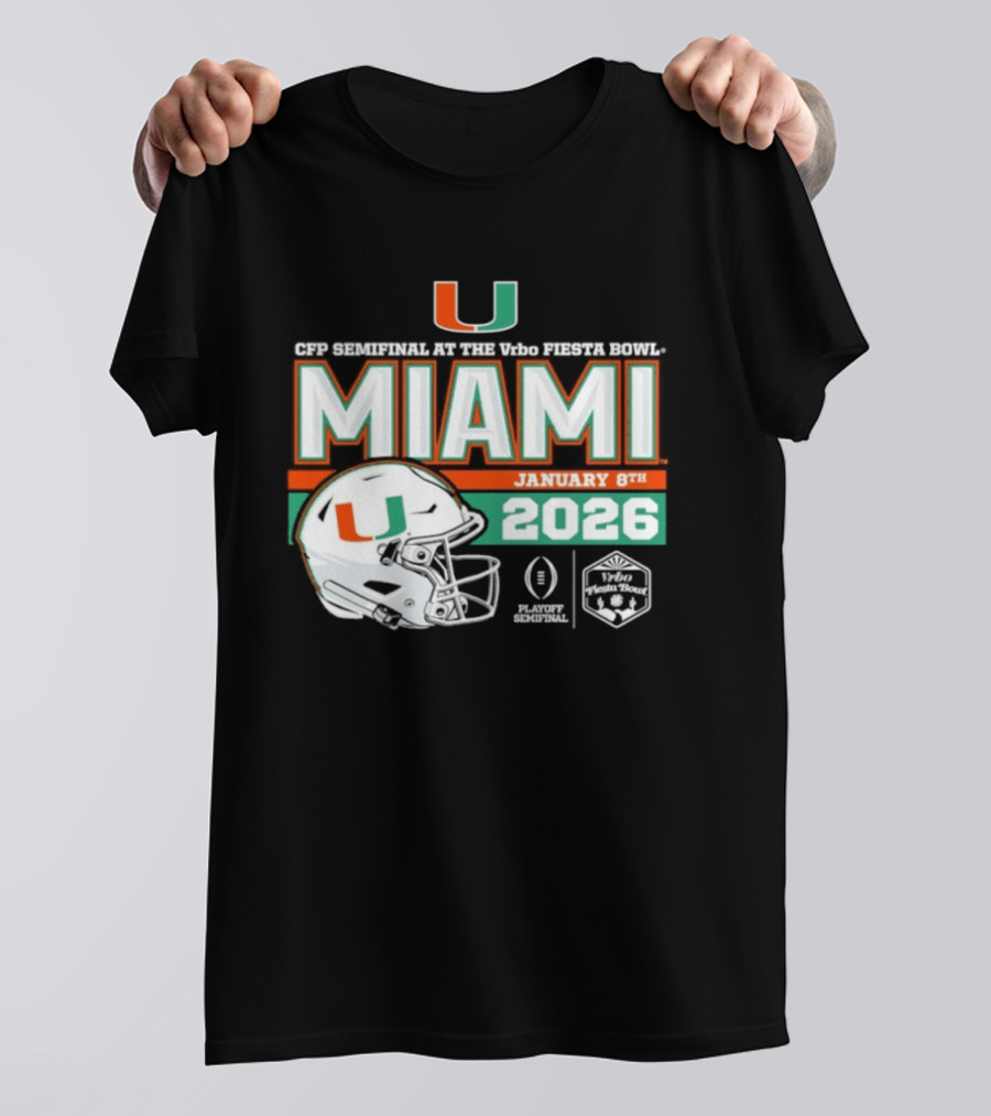 CFP Semifinal Vrbo Fiesta Bowl Miami Hurricanes January 8th 2026 T-Shirt