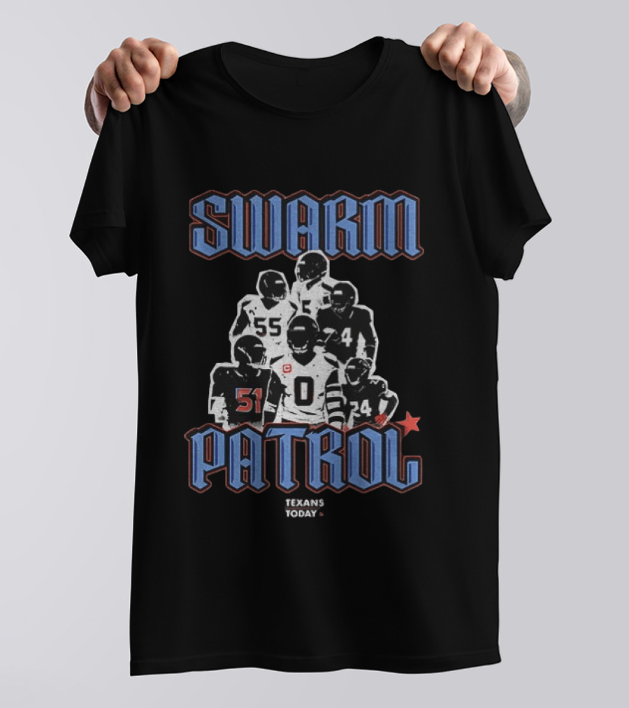Swarm Patrol Houston Texans Football Today T-Shirt