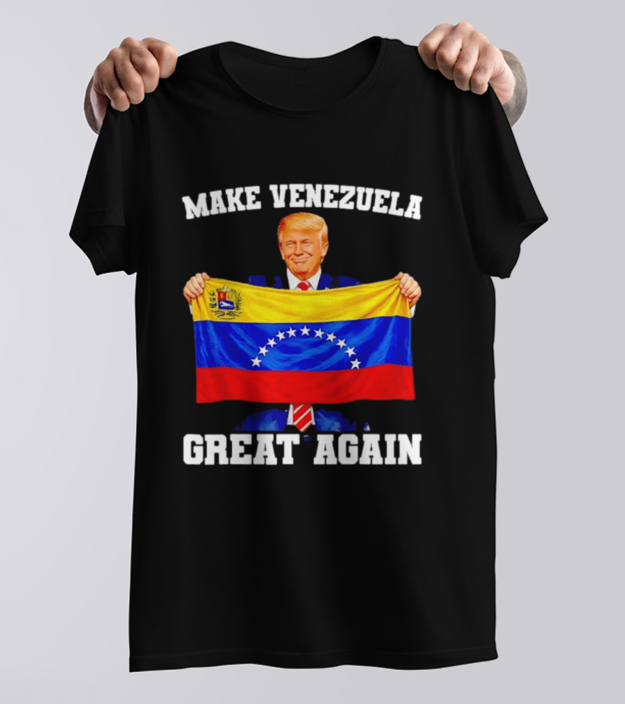 Make Venezuela Great Again Trump Holding Venezuelan Flag T-Shirt