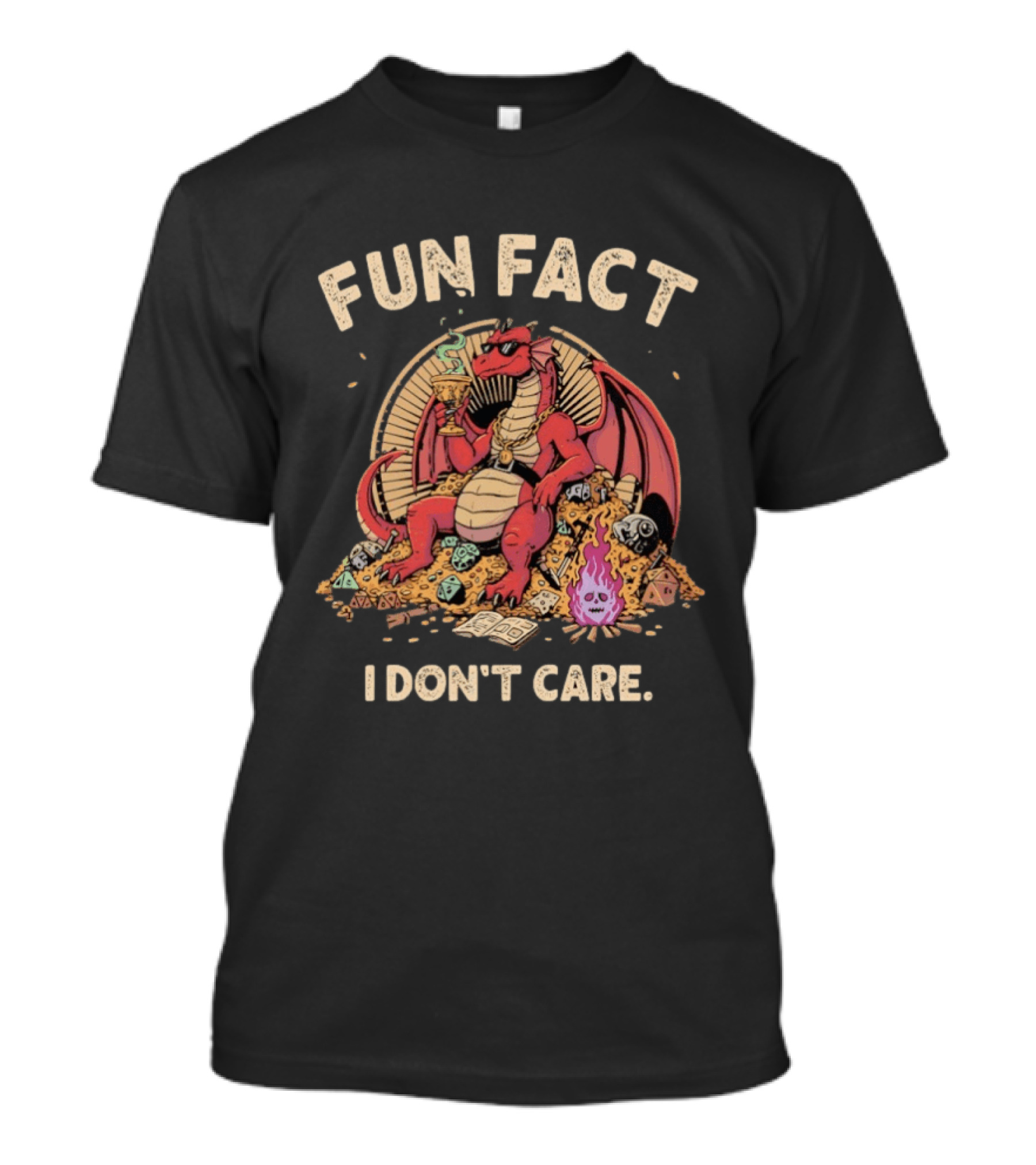 Red Dragon Cool Sitting On Gold Mine Fun Fact I Don’t Care Dungeons And Dragons T-Shirt