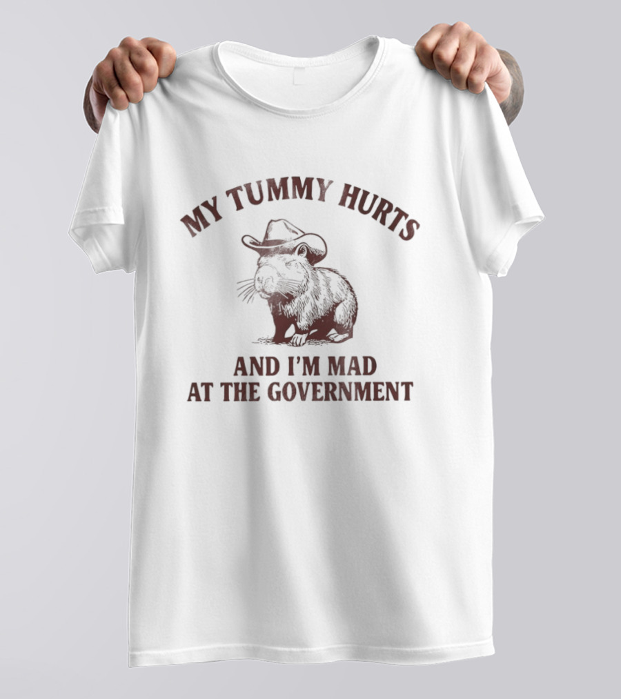 My Tummy Hurts Capybara I'm Mad At The Government Cowboy Hat T-Shirt