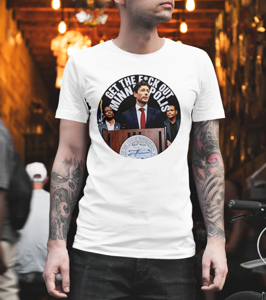 Mayor Jacob Get The F*ck Out Of Minneapolis Abolish ICE T-Shirt