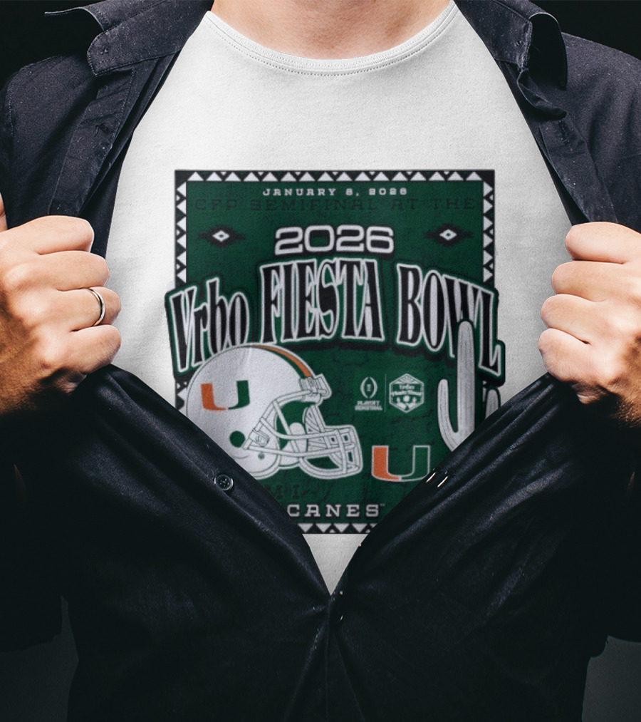 2026 Vrbo Fiesta Bowl Miami Hurricanes January 8 CFP Semifinal T-Shirt