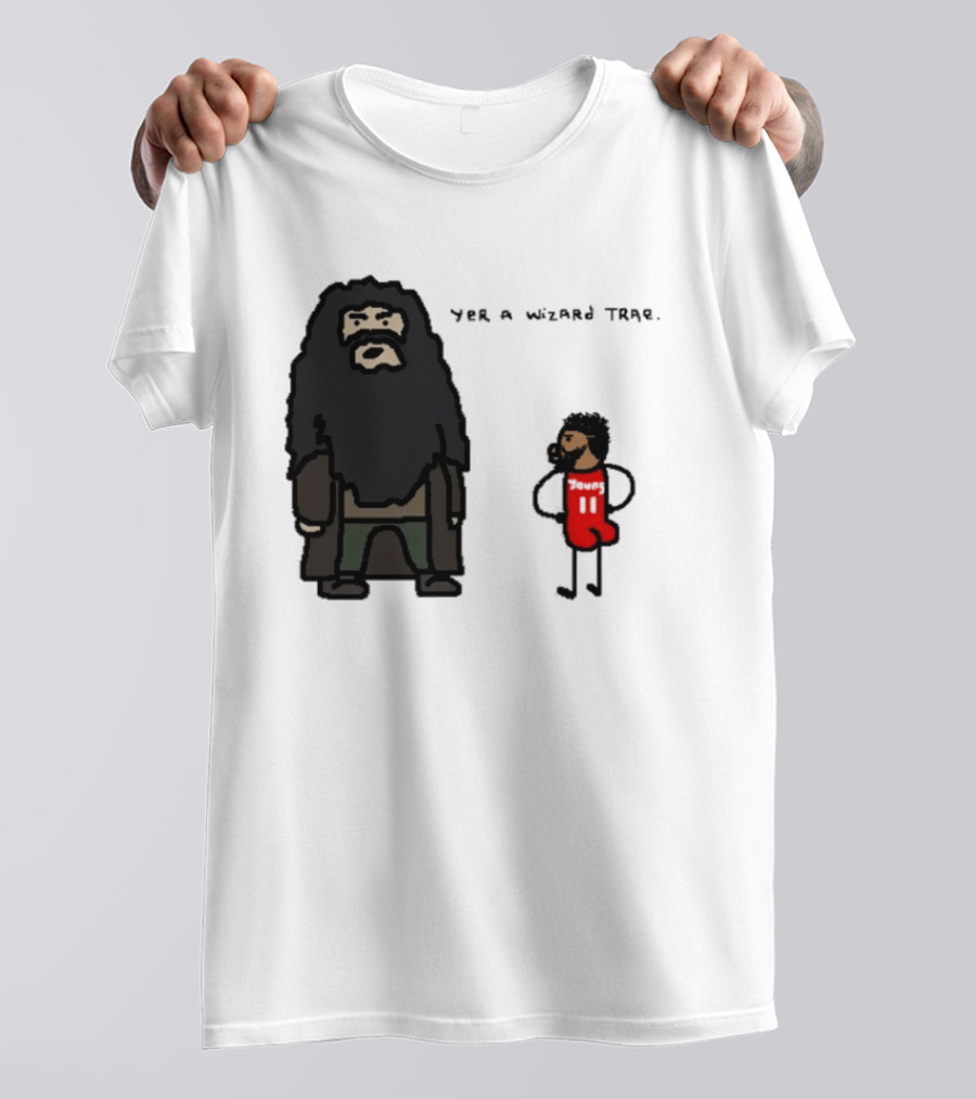 Yer A Wizard Trae Basketball And Wizardry T-Shirt