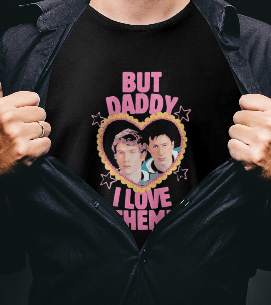 But Daddy I Love Them Ilya Rozanov And Shane Hollander Heart T-Shirt