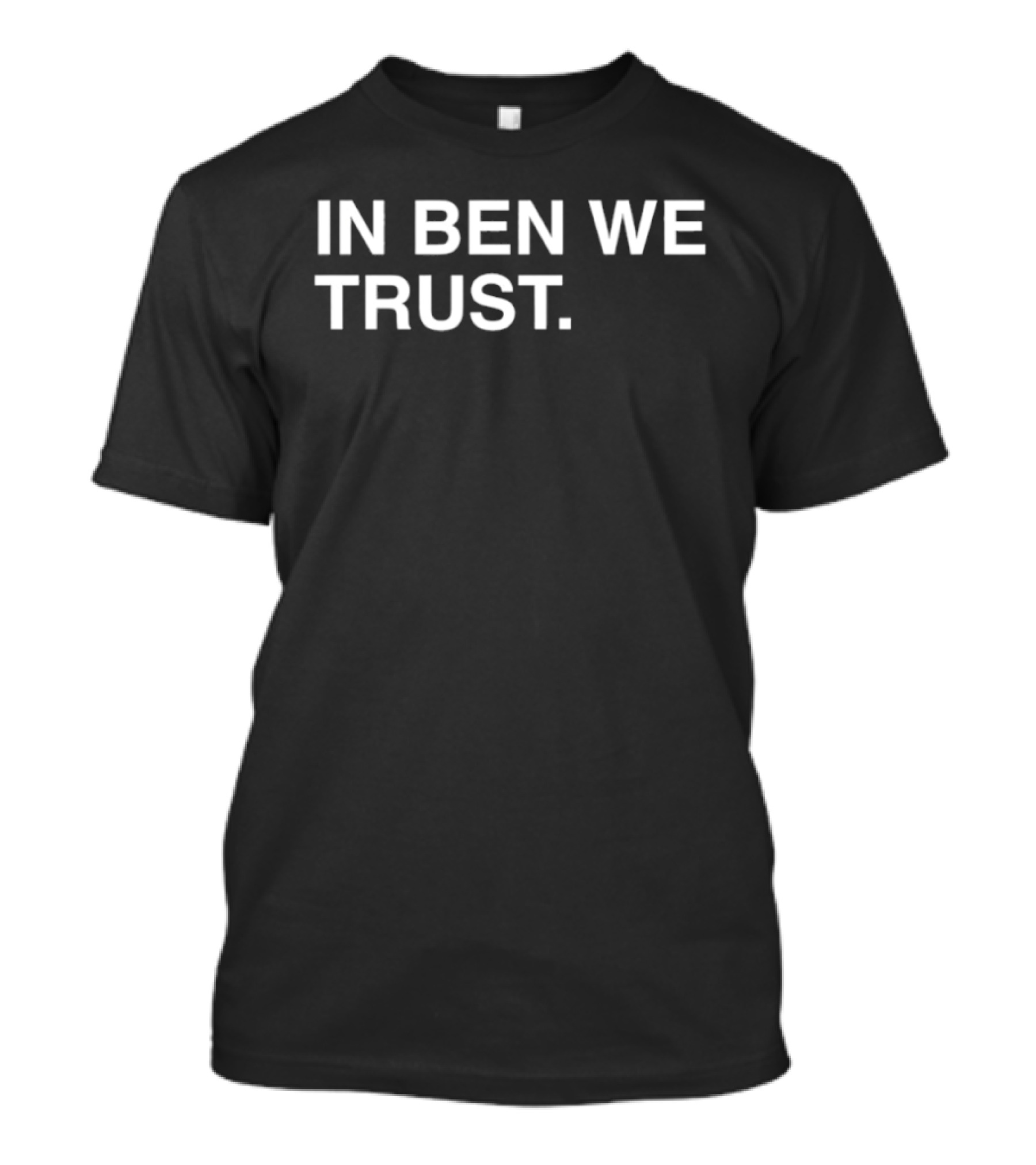 In Ben We Trust Chicago Bears NFL Fan T-Shirt